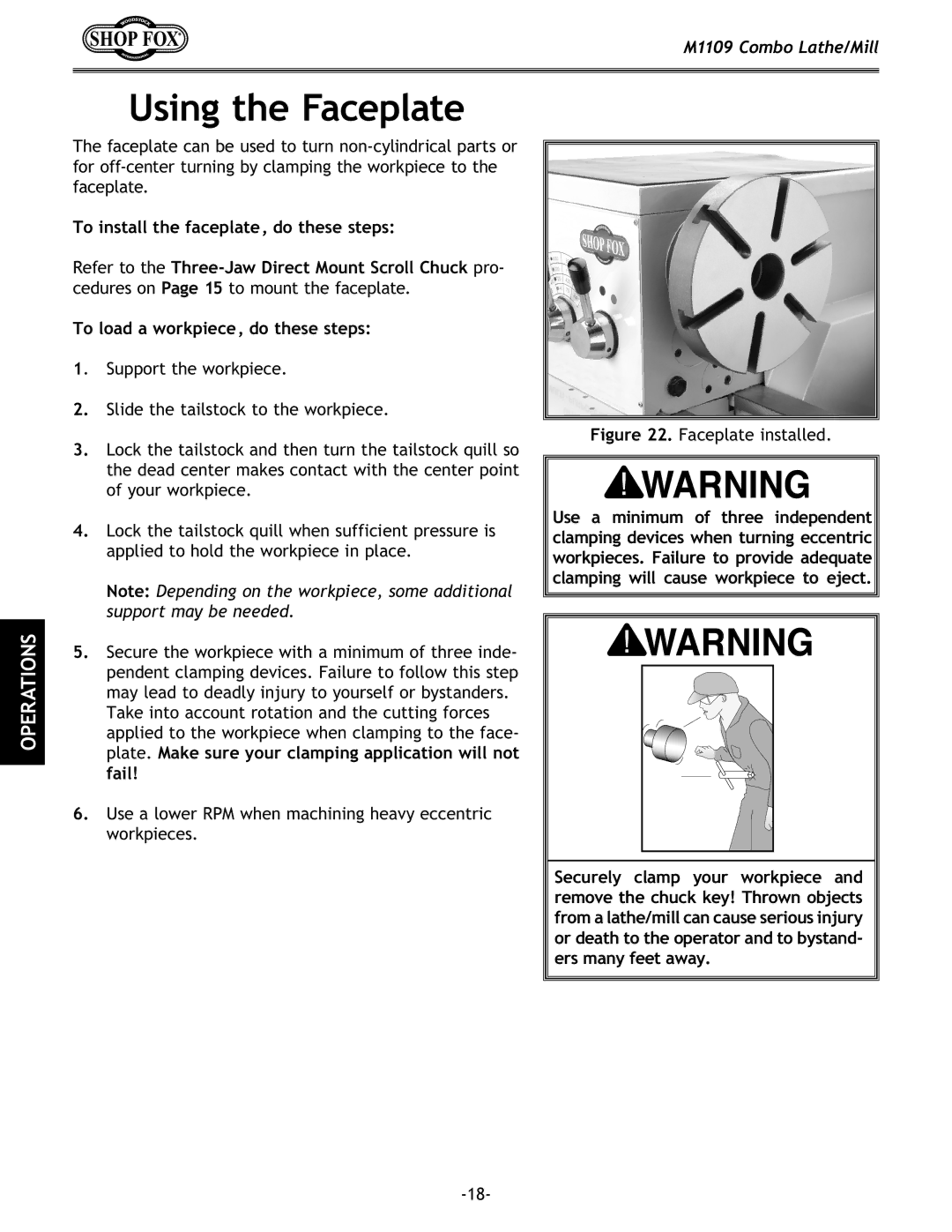 Woodstock M1109 owner manual Using the Faceplate, Faceplate installed 