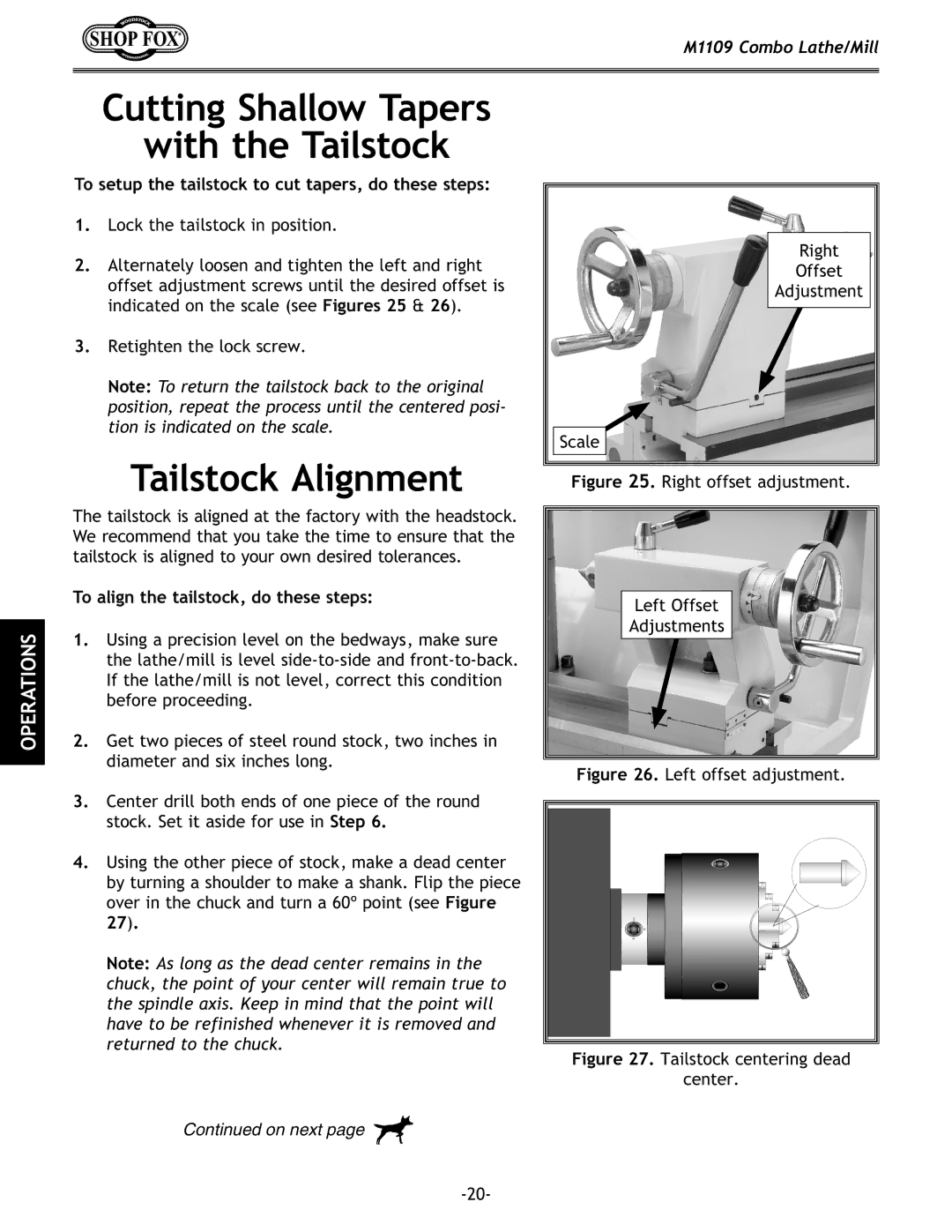 Woodstock M1109 Cutting Shallow Tapers With the Tailstock, Tailstock Alignment, To align the tailstock, do these steps 