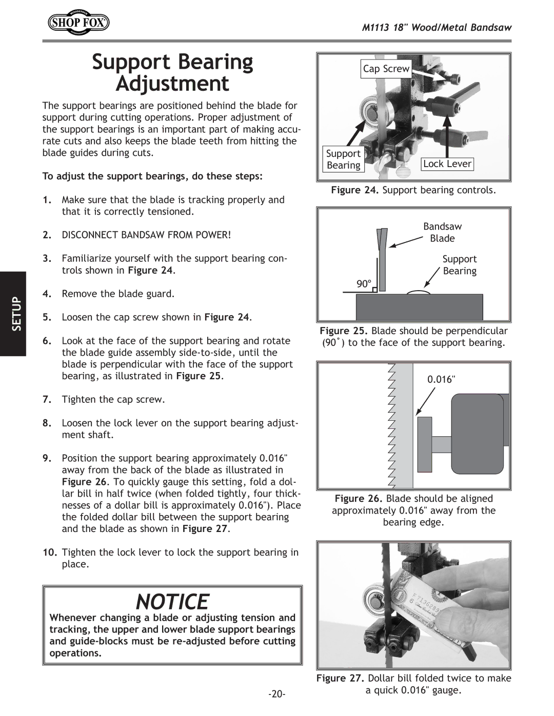 Woodstock M1113 owner manual Support Bearing, Adjustment, To adjust the support bearings, do these steps 