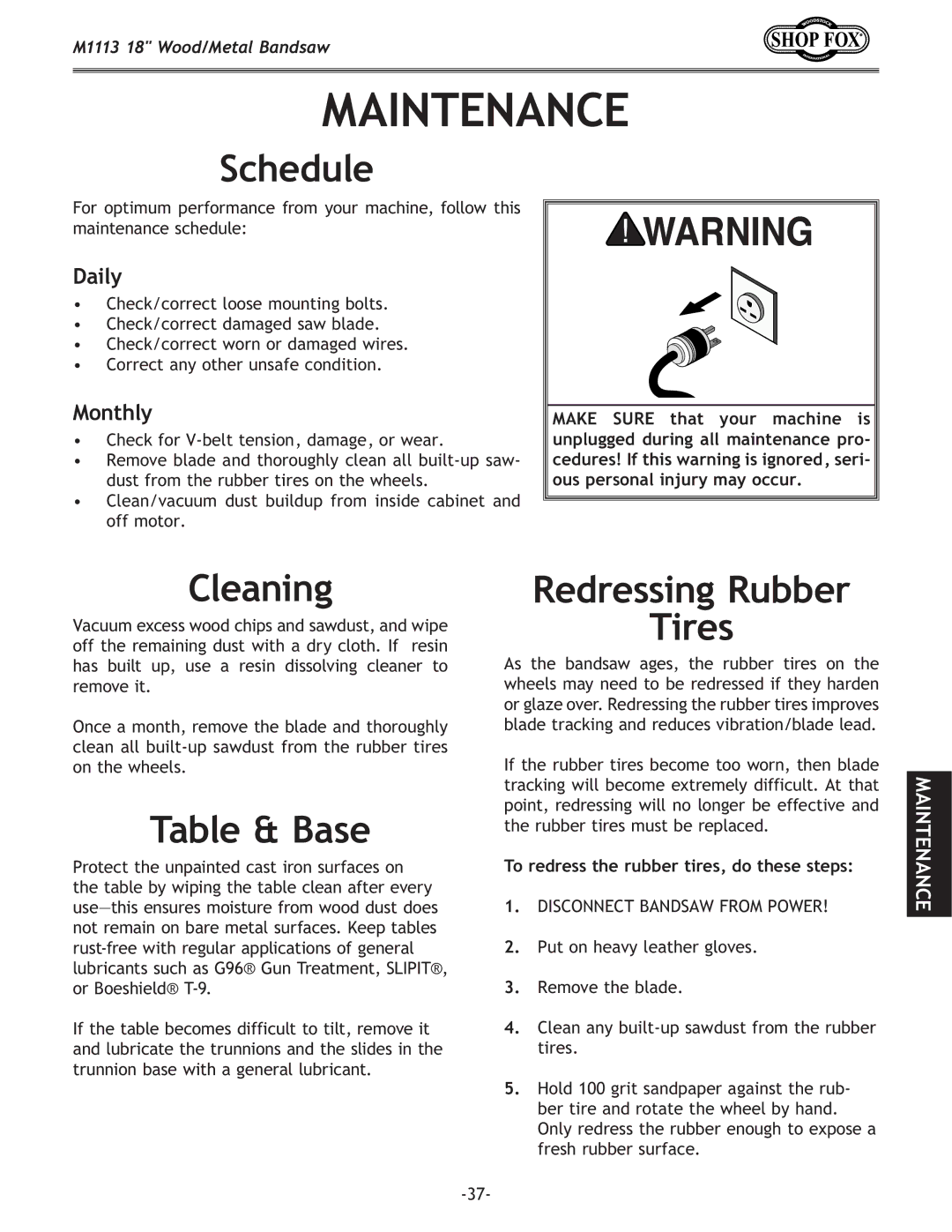 Woodstock M1113 owner manual Maintenance, Schedule, Cleaning, Table & Base, Redressing Rubber Tires 