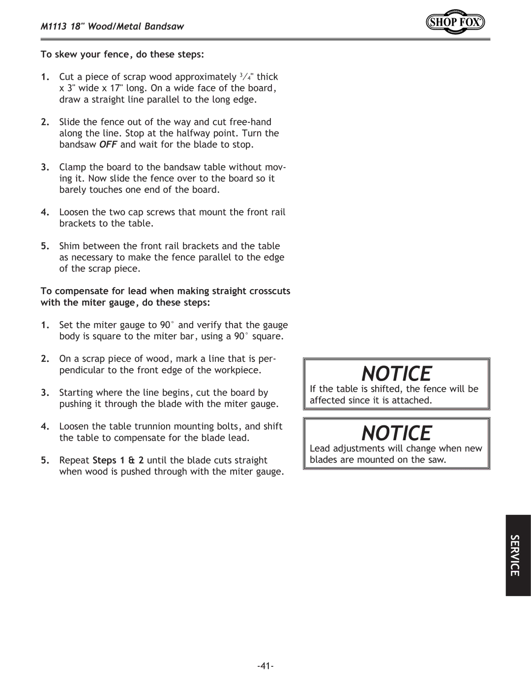 Woodstock M1113 owner manual To skew your fence, do these steps 