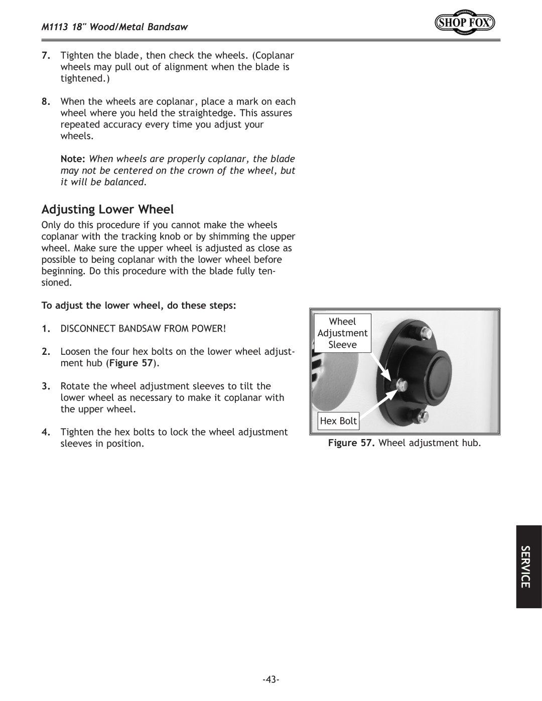 Woodstock M1113 owner manual Adjusting Lower Wheel, To adjust the lower wheel, do these steps 