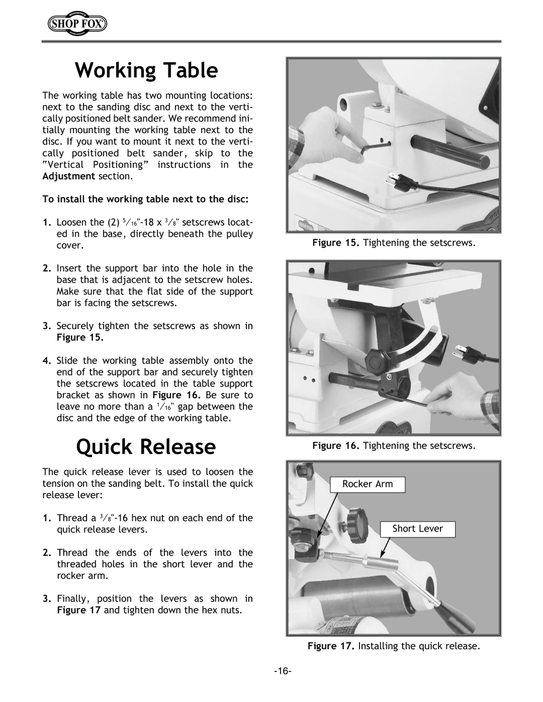 Woodstock Model owner manual Working Table, Quick Release, To install the working table next to the disc 