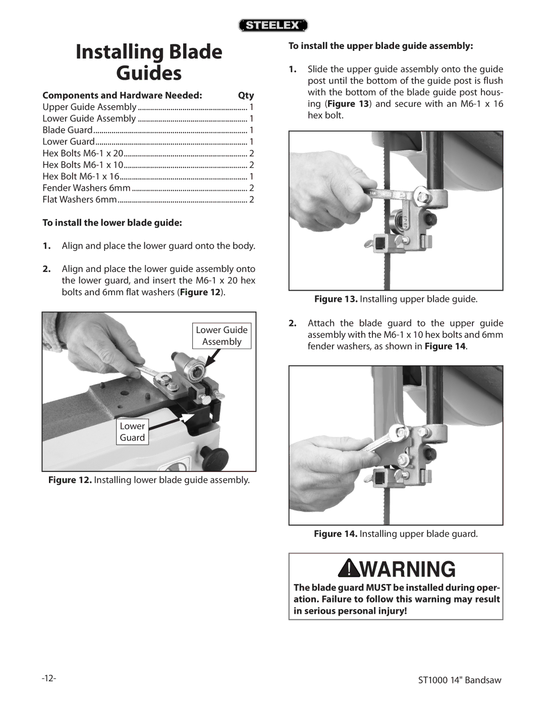 Woodstock ST1000 Installing Blade Guides, To install the lower blade guide, To install the upper blade guide assembly 