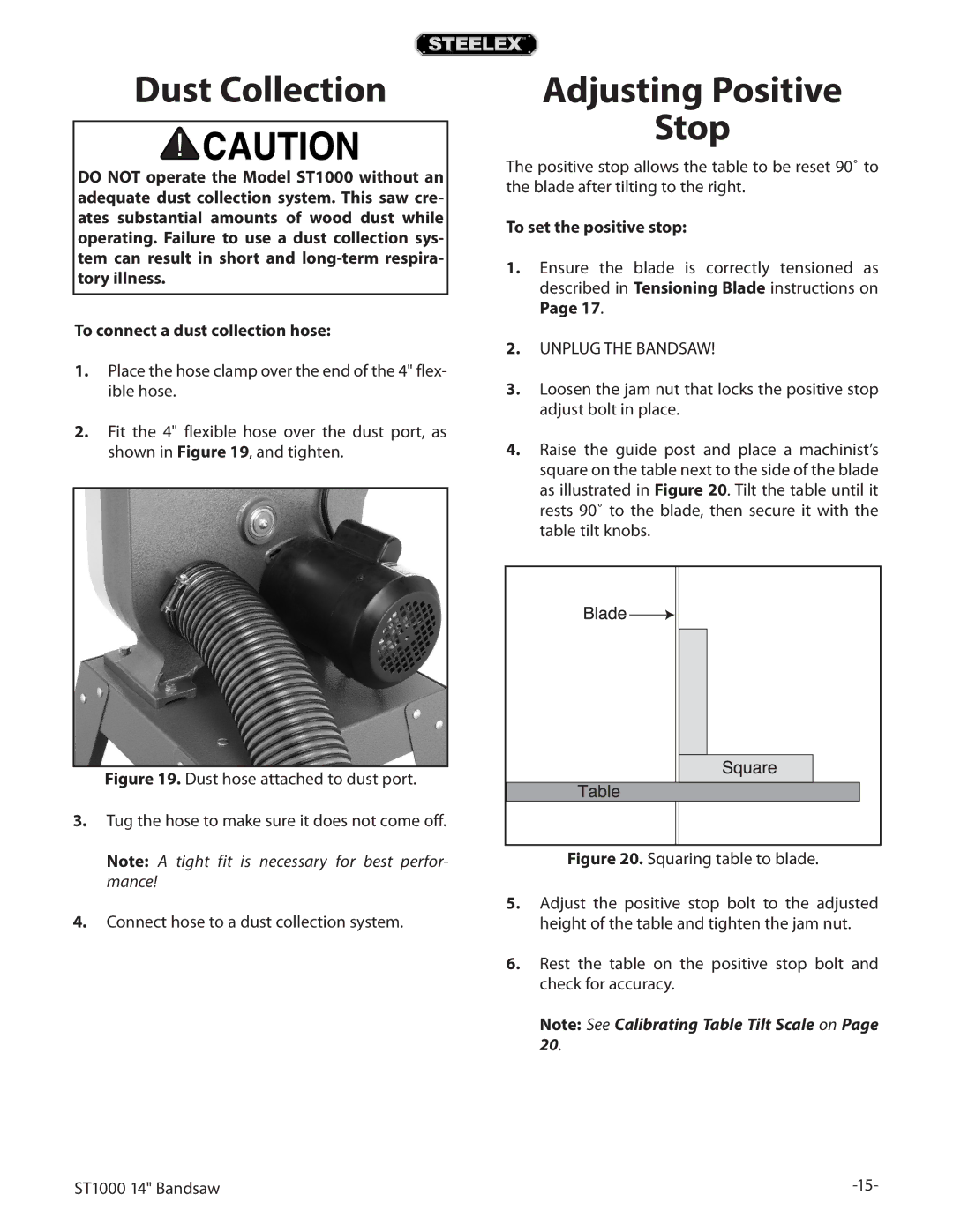 Woodstock ST1000 owner manual Dust Collection, Adjusting Positive Stop, To set the positive stop 