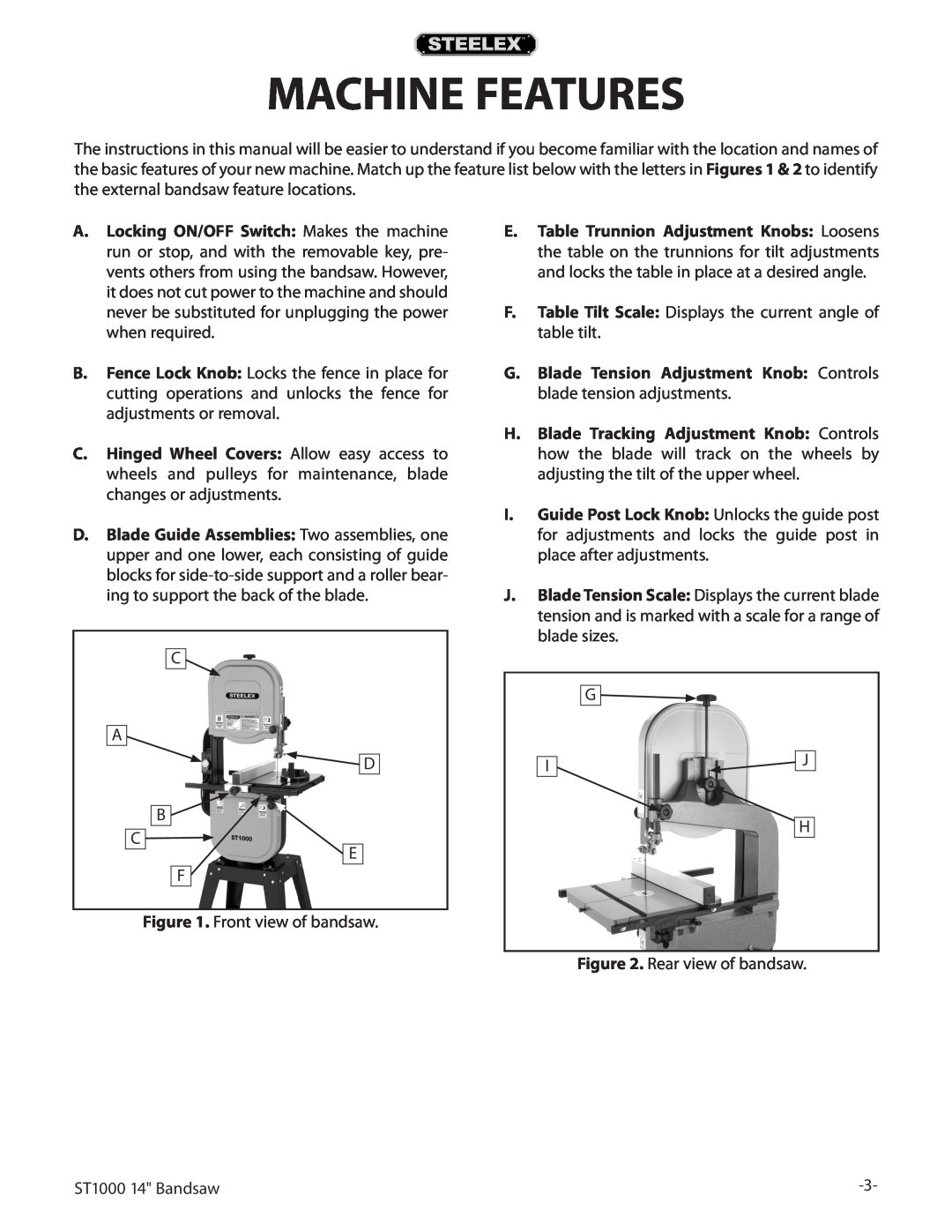 Woodstock ST1000 owner manual Machine Features 