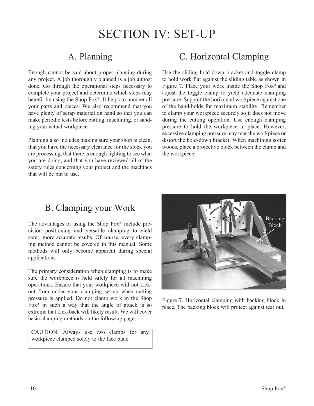 Woodstock W1500 manual Section IV SET-UP, Planning Horizontal Clamping, Clamping your Work 