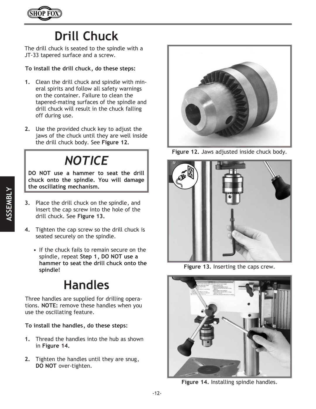 Woodstock W1667 Drill Chuck, Handles, To install the drill chuck, do these steps, To install the handles, do these steps 