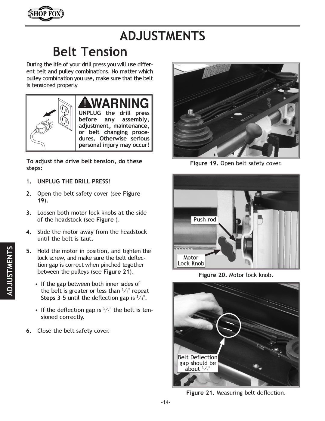 Woodstock W1670, W1669, D2677, D2722 To adjust the drive belt tension, do these steps, Open the belt safety cover see Figure 