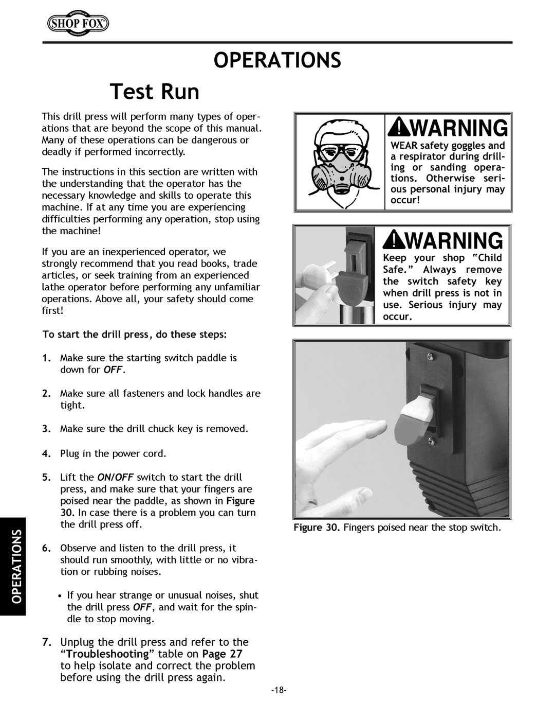 Woodstock W1670, W1669, D2677, D2722 instruction manual Test Run, To start the drill press, do these steps 