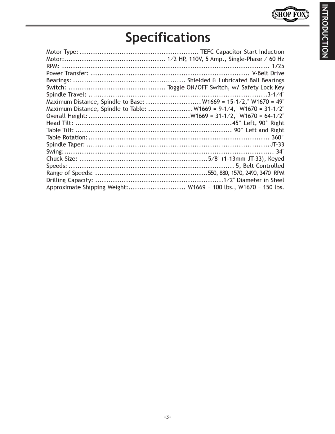 Woodstock W1669, W1670, D2677, D2722 instruction manual Specifications, Shielded & Lubricated Ball Bearings 