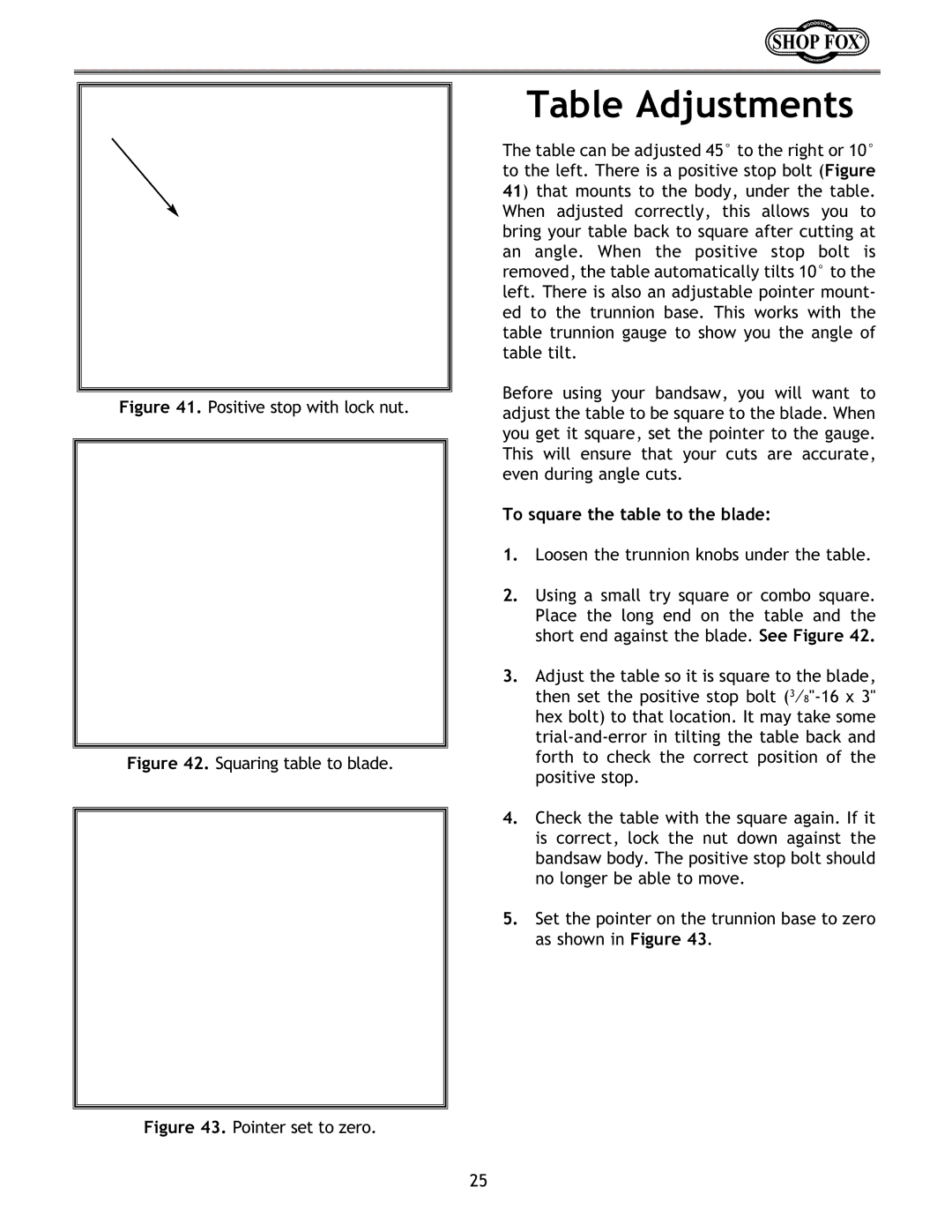 Woodstock W1672 instruction manual Table Adjustments, To square the table to the blade 