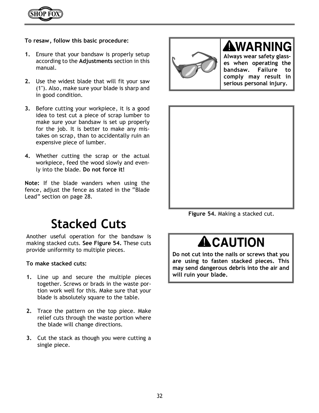 Woodstock W1672 instruction manual Stacked Cuts, To resaw, follow this basic procedure, To make stacked cuts 