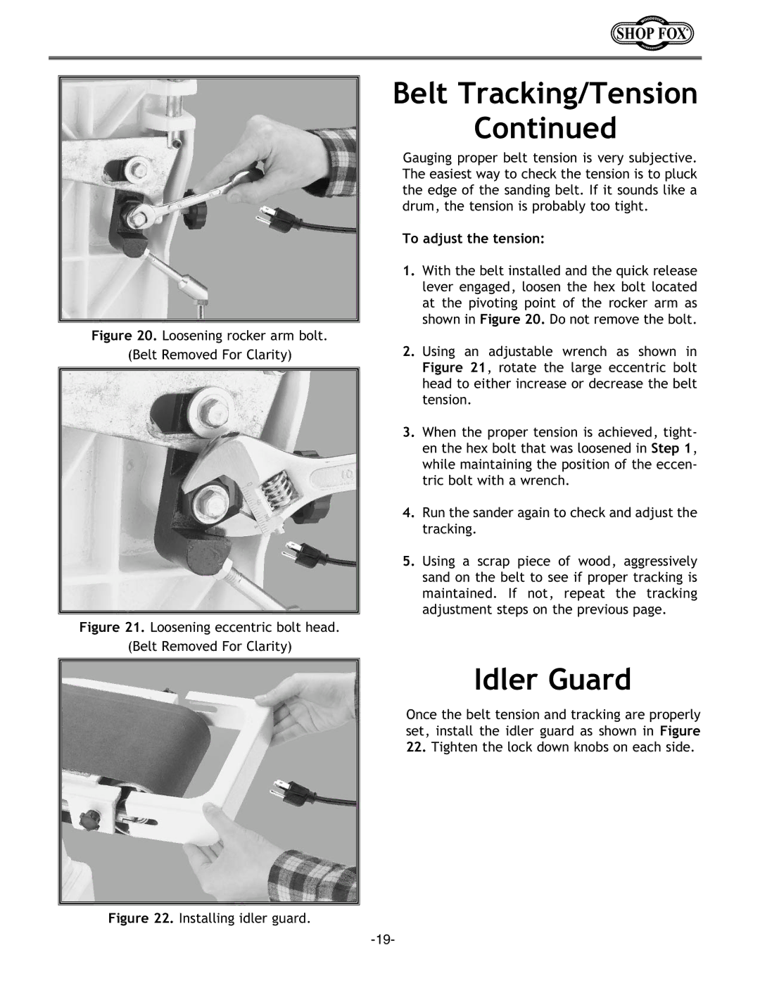 Woodstock W1676 instruction manual Idler Guard, To adjust the tension 