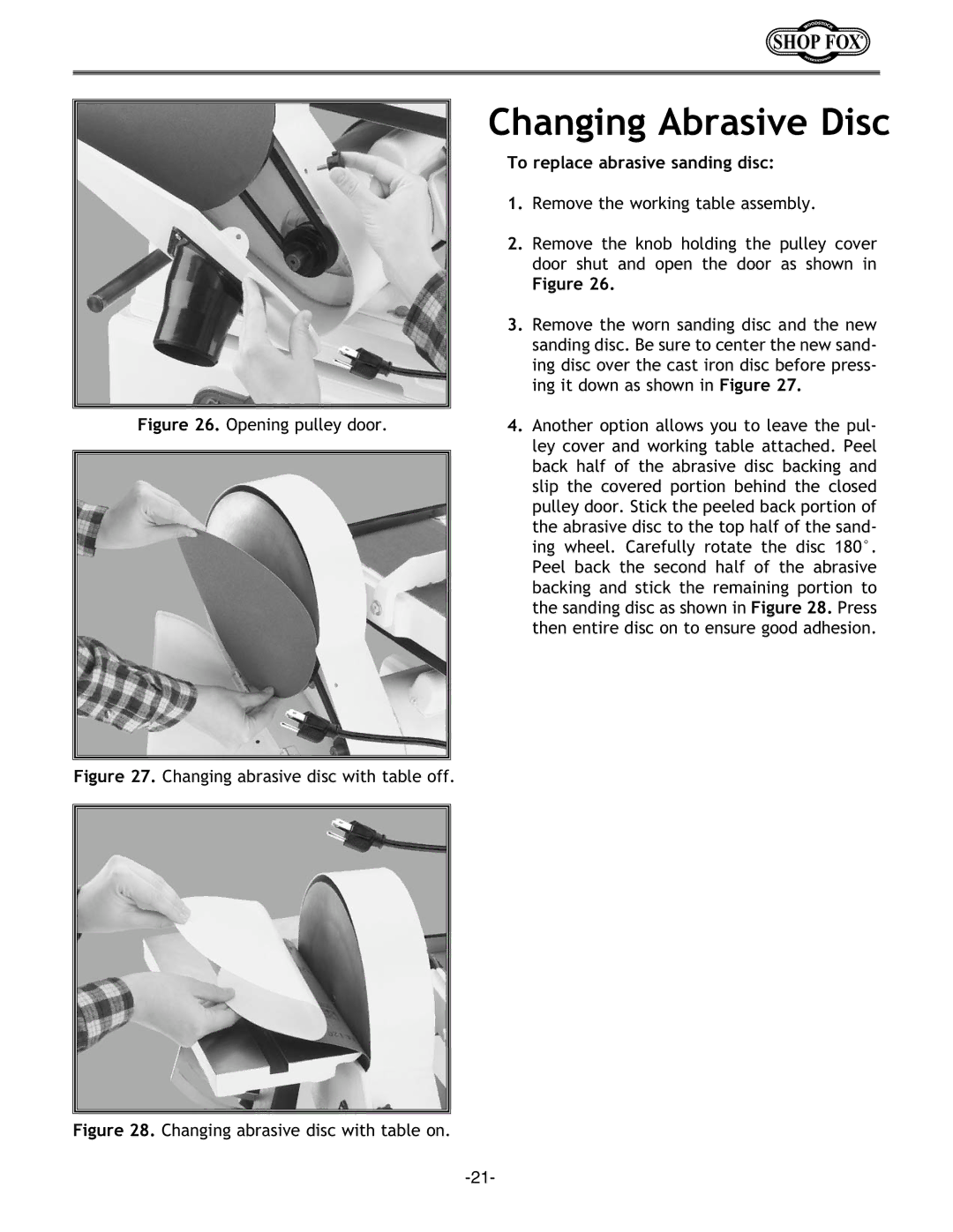 Woodstock W1676 instruction manual Changing Abrasive Disc, To replace abrasive sanding disc 