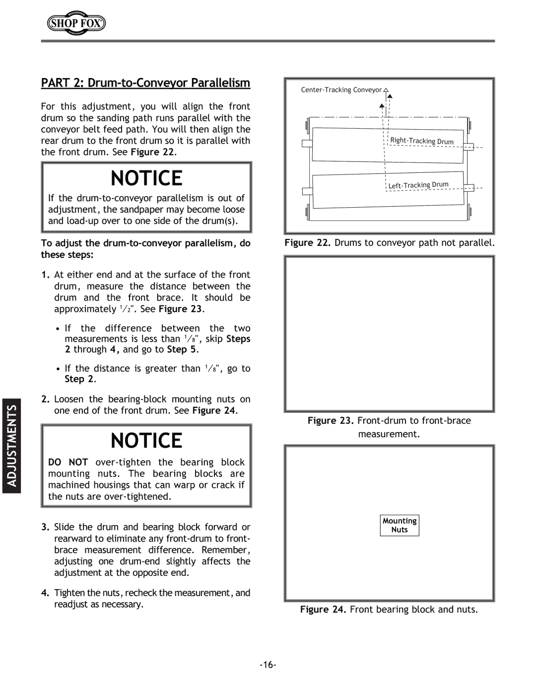 Woodstock W1678 instruction manual To adjust the drum-to-conveyor parallelism, do these steps, Step 