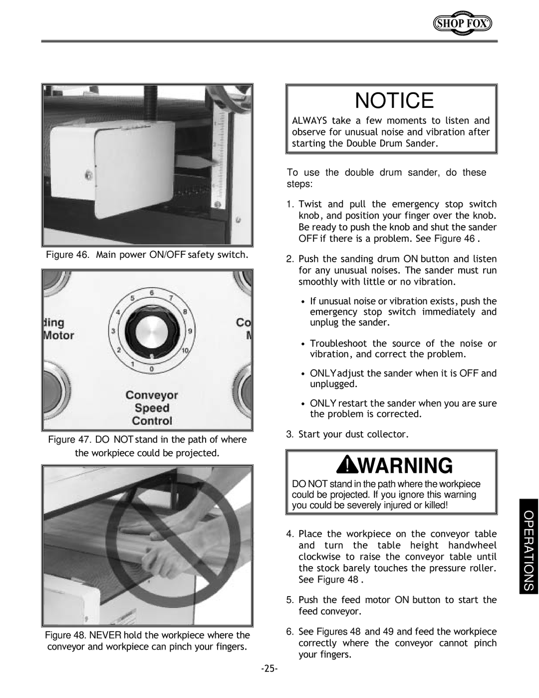 Woodstock W1678 instruction manual Main power ON/OFF safety switch, To use the double drum sander, do these steps 