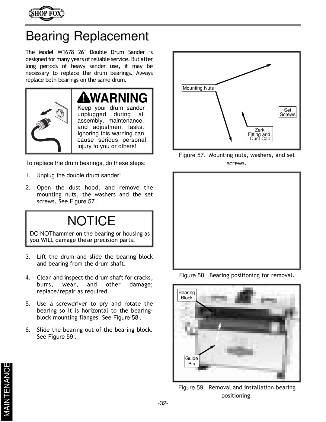 Woodstock W1678 instruction manual Bearing Replacement, Slide the bearing out of the bearing block. See Figure 