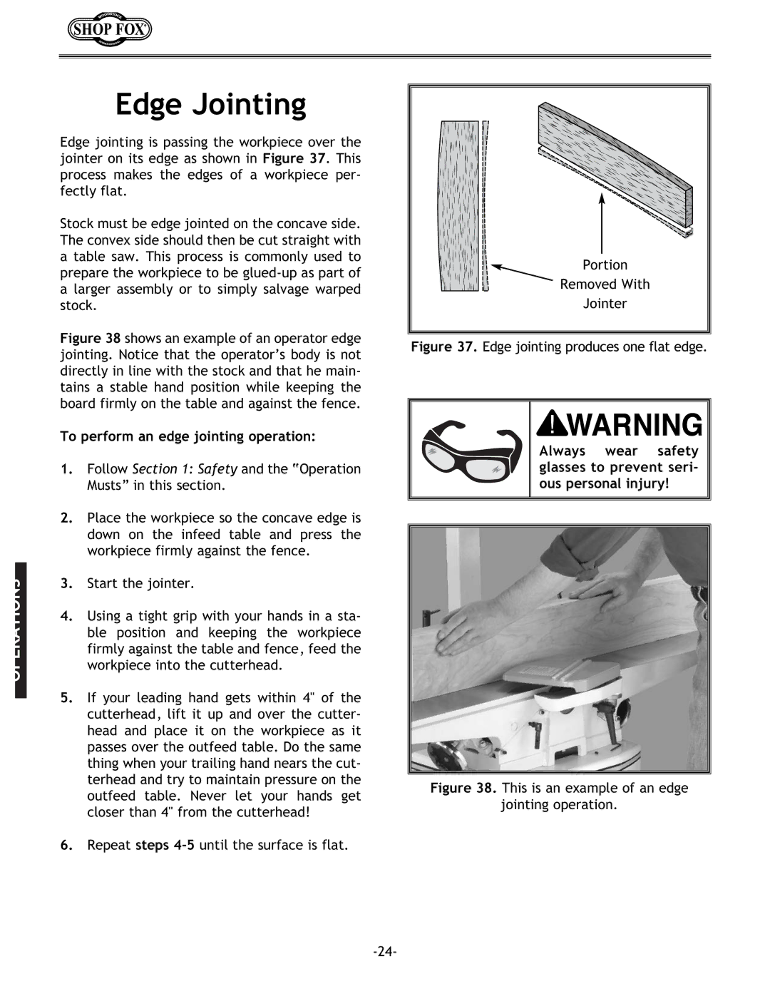 Woodstock W1679 instruction manual Edge Jointing, To perform an edge jointing operation 