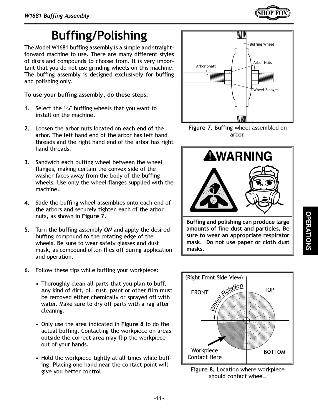 Woodstock W1681 owner manual Buffing/Polishing, To use your buffing assembly, do these steps 