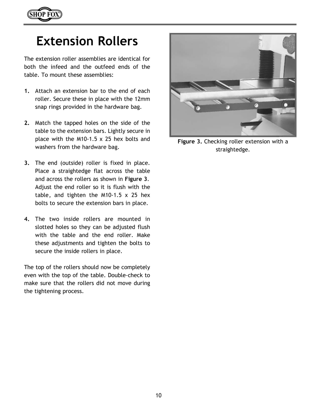 Woodstock W1683 instruction manual Extension Rollers, Checking roller extension with a Straightedge 