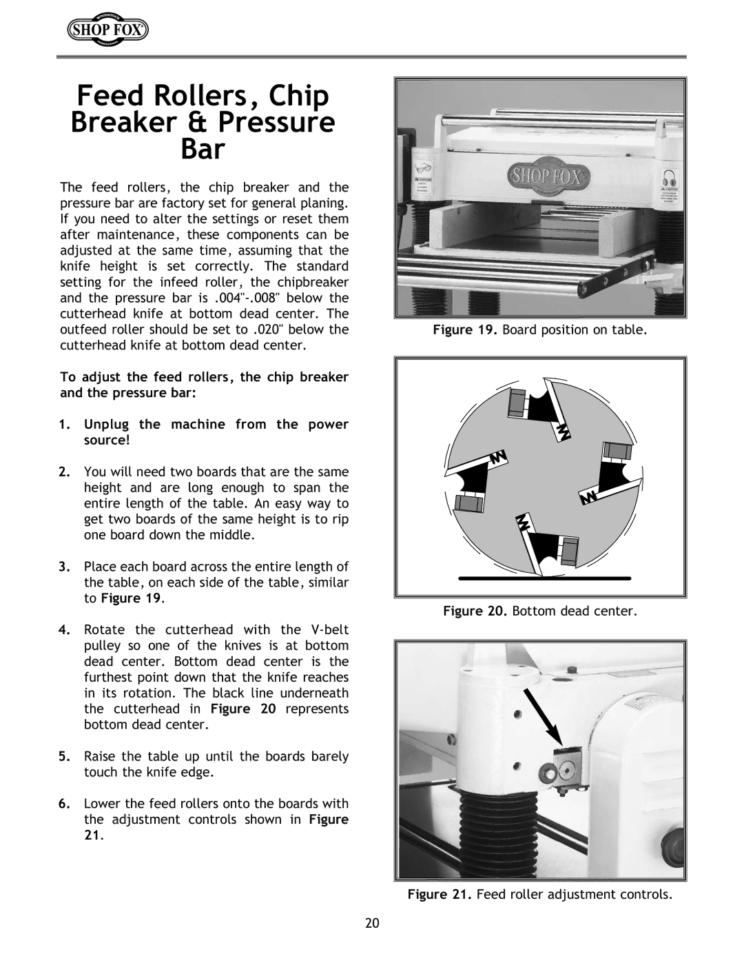 Woodstock W1683 instruction manual Feed Rollers, Chip Breaker & Pressure Bar, Board position on table 