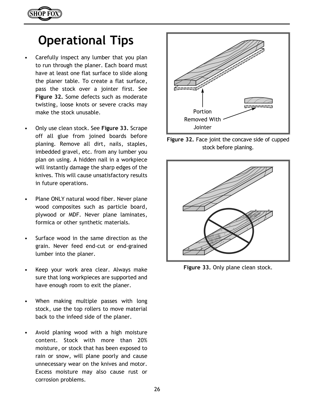 Woodstock W1683 instruction manual Operational Tips, Face joint the concave side of cupped Stock before planing 