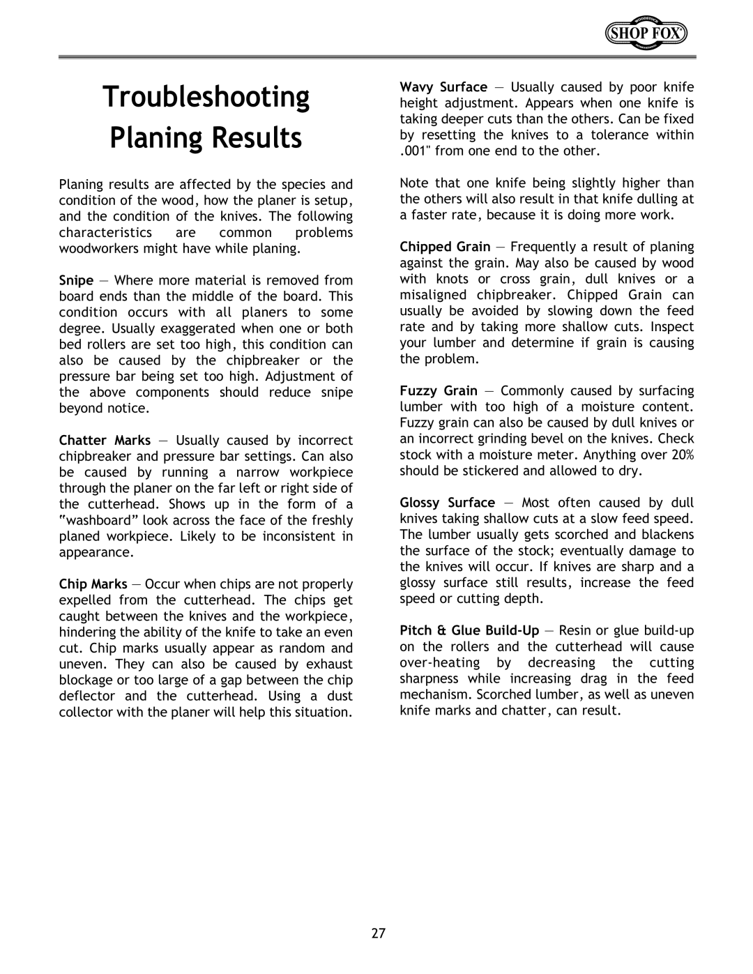 Woodstock W1683 instruction manual Troubleshooting Planing Results 