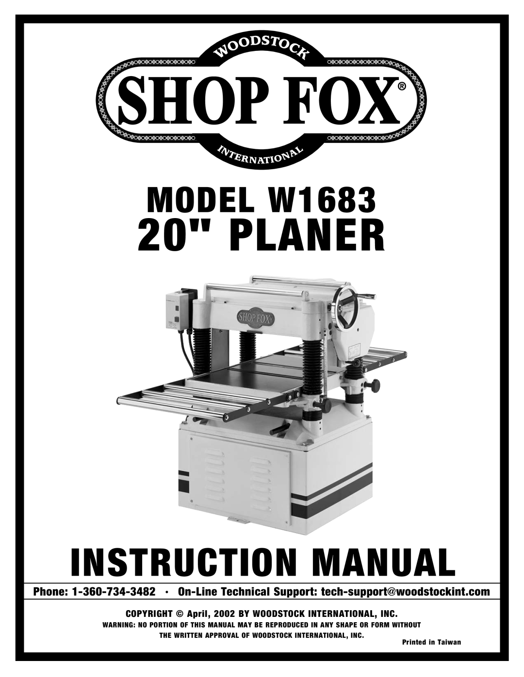Woodstock instruction manual Planer, Instruction Manual, MODEL W1683, Printed in Taiwan 