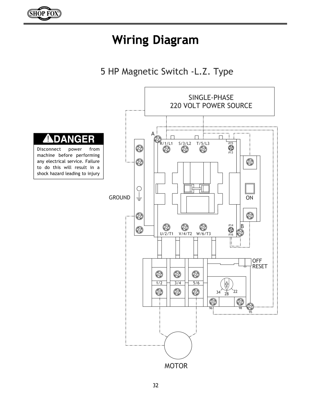 Woodstock W1683 Wiring Diagram, HP Magnetic Switch -L.Z. Type, SINGLE-PHASE 220 VOLT POWER SOURCE, Motor, Reset, #14 B 