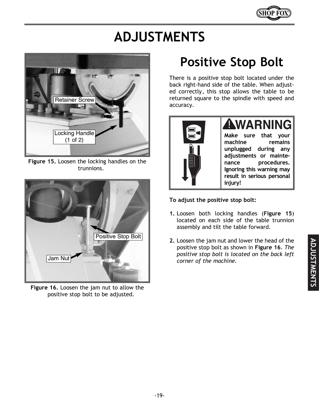 Woodstock W1686 instruction manual Adjustments, Positive Stop Bolt 