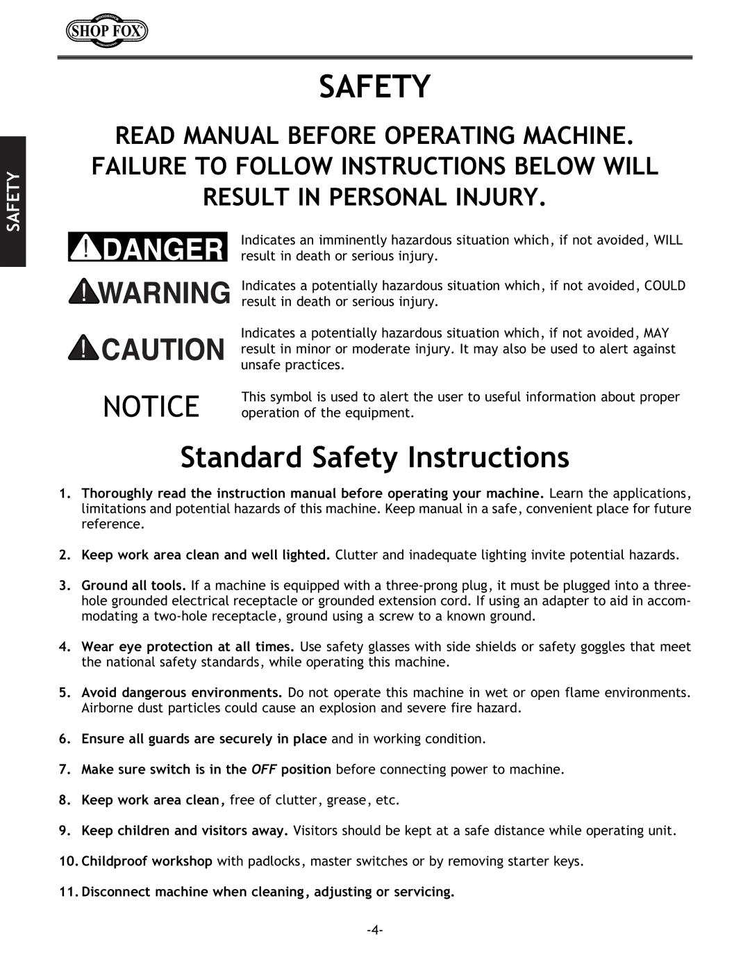 Woodstock W1686 Standard Safety Instructions, Disconnect machine when cleaning, adjusting or servicing 