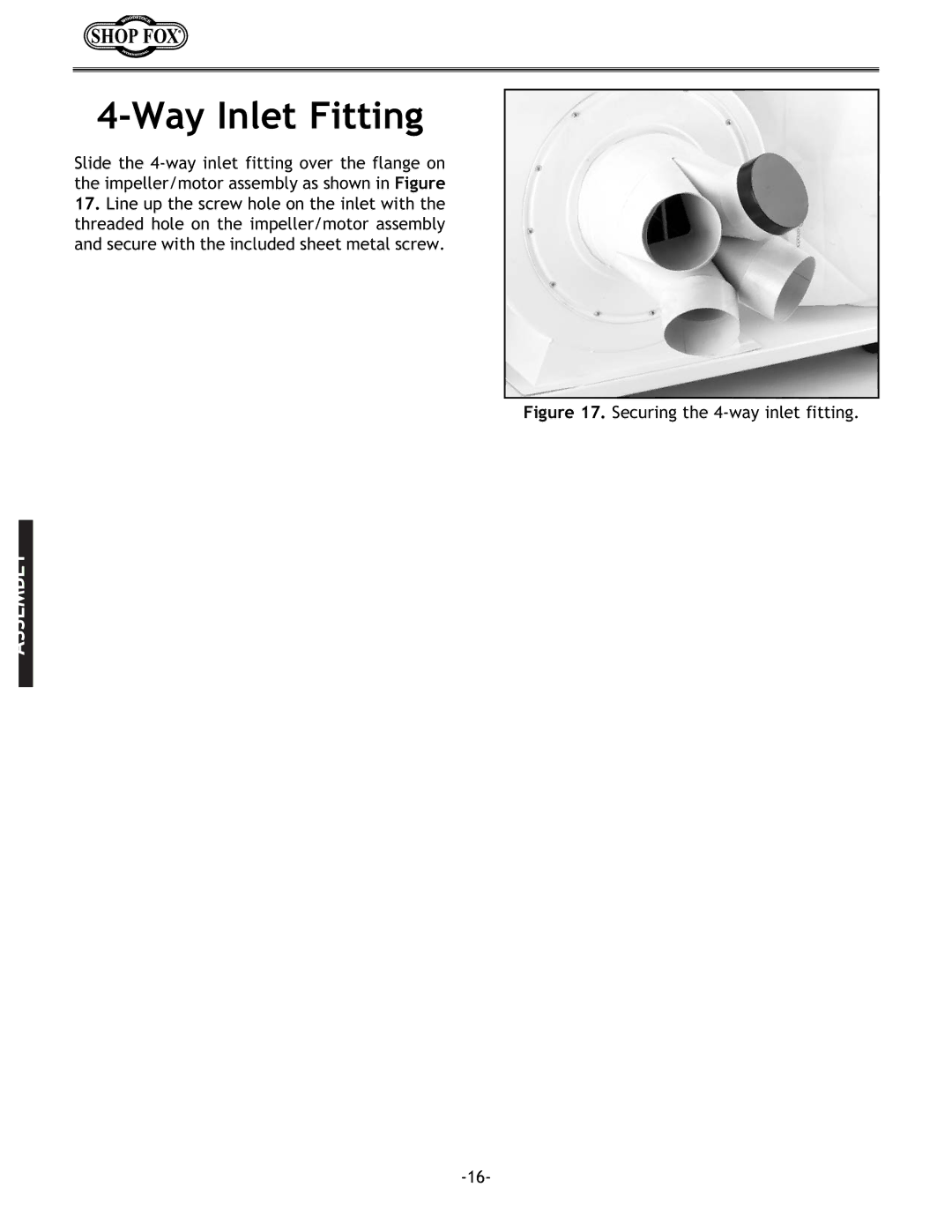 Woodstock W1687 instruction manual Way Inlet Fitting, Securing the 4-way inlet fitting 