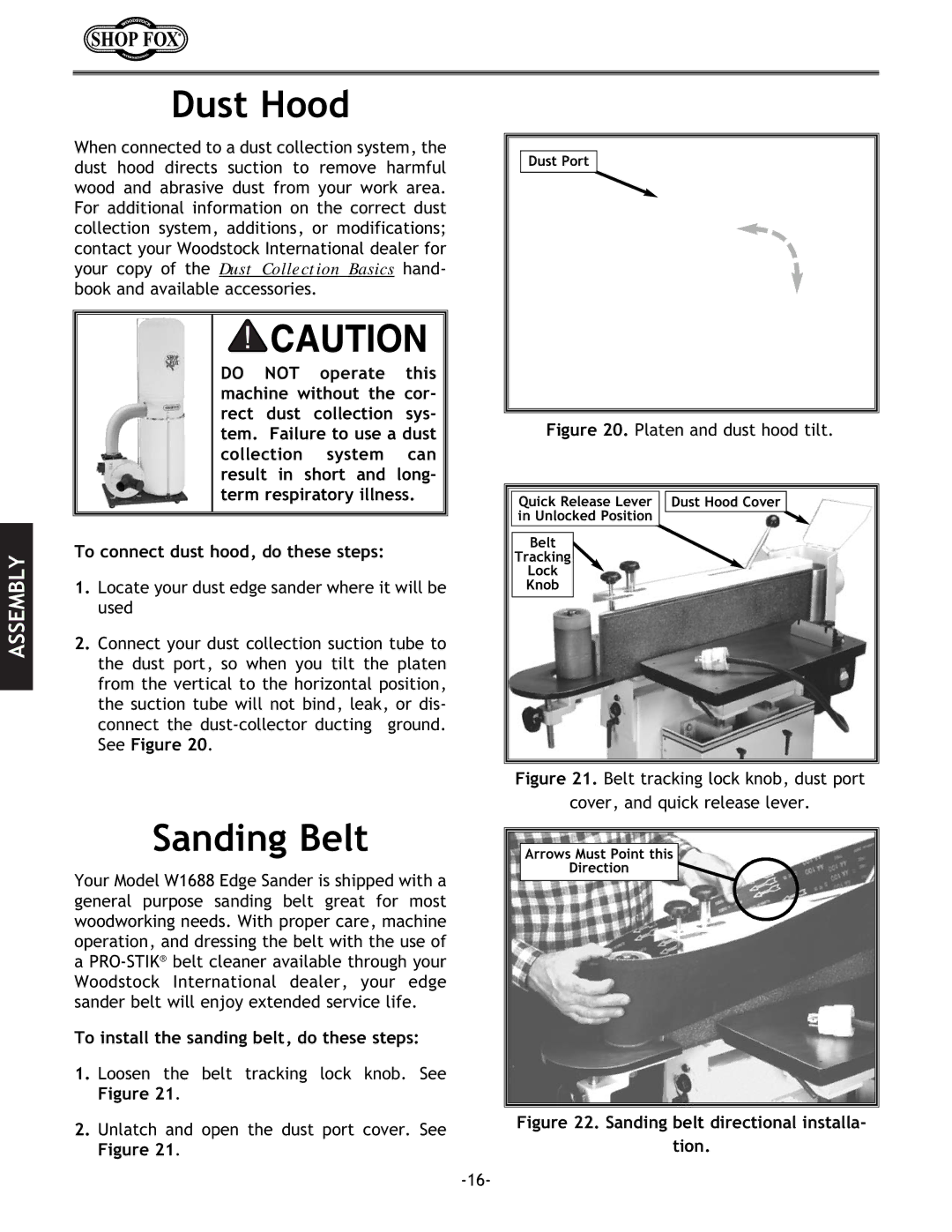 Woodstock W1688 instruction manual Dust Hood, Sanding Belt, To install the sanding belt, do these steps 