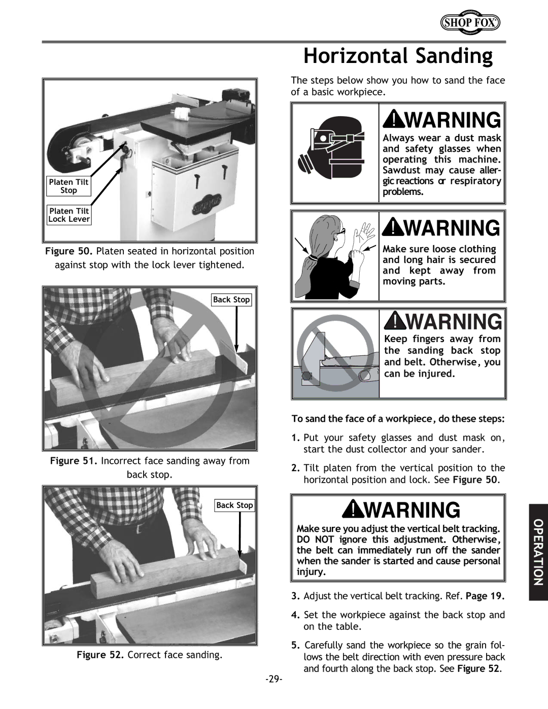 Woodstock W1688 instruction manual Horizontal Sanding, Incorrect face sanding away from Back stop 