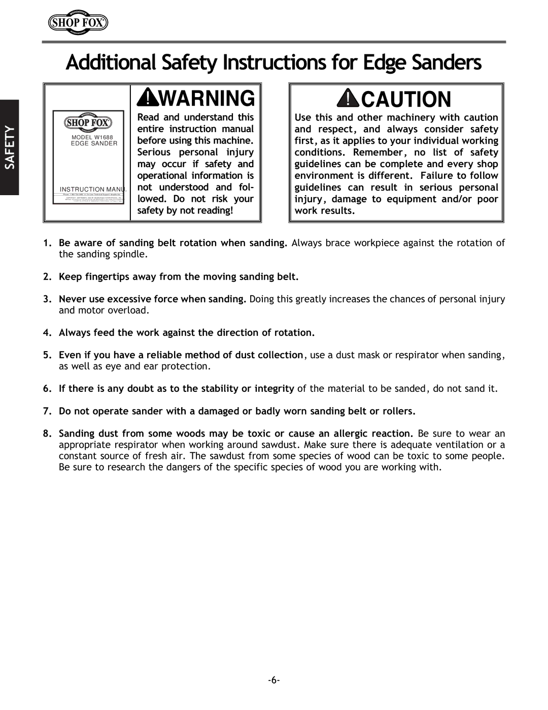 Woodstock W1688 Additional Safety Instructions for Edge Sanders, Keep fingertips away from the moving sanding belt 