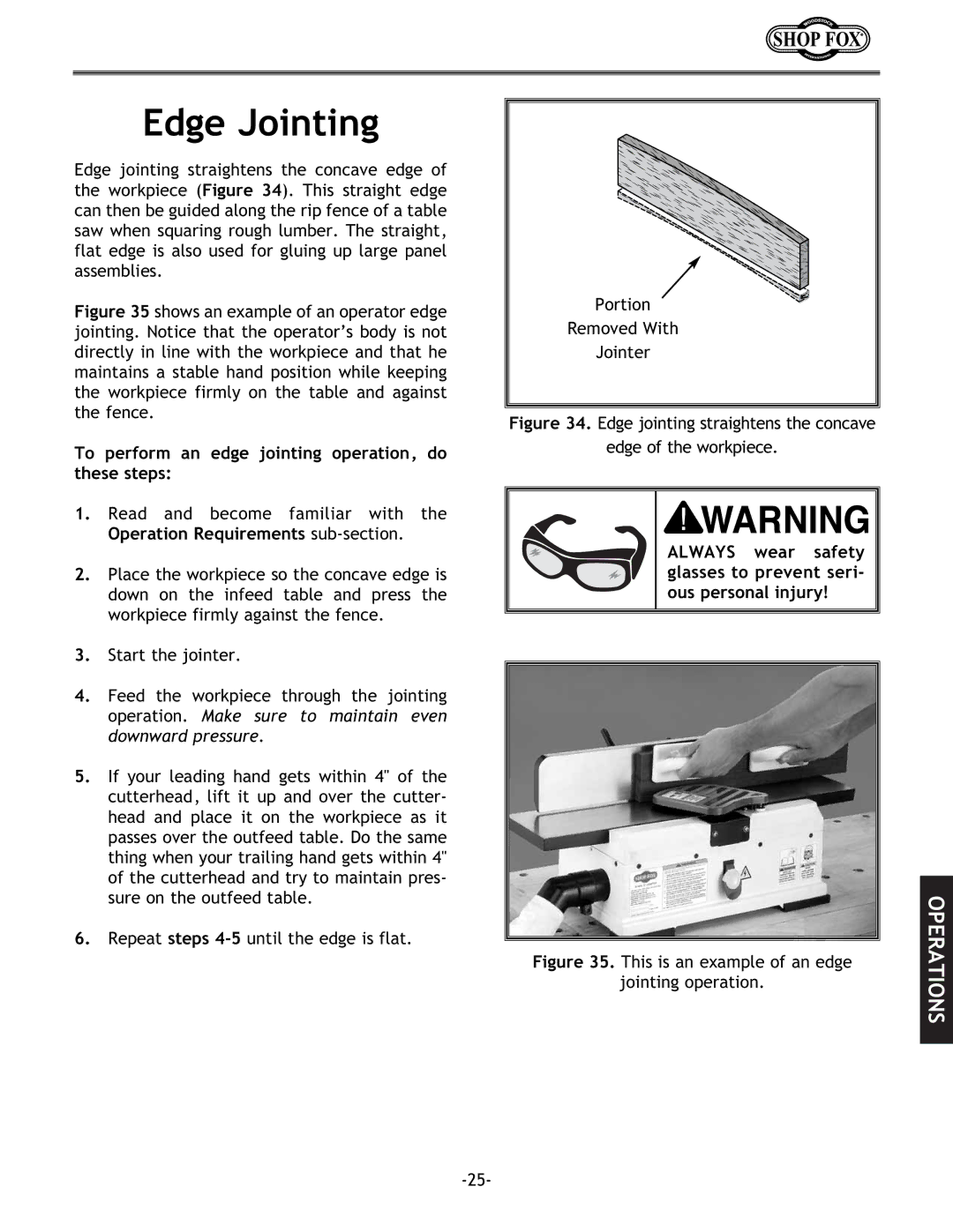 Woodstock W1694 instruction manual Edge Jointing, To perform an edge jointing operation, do these steps 