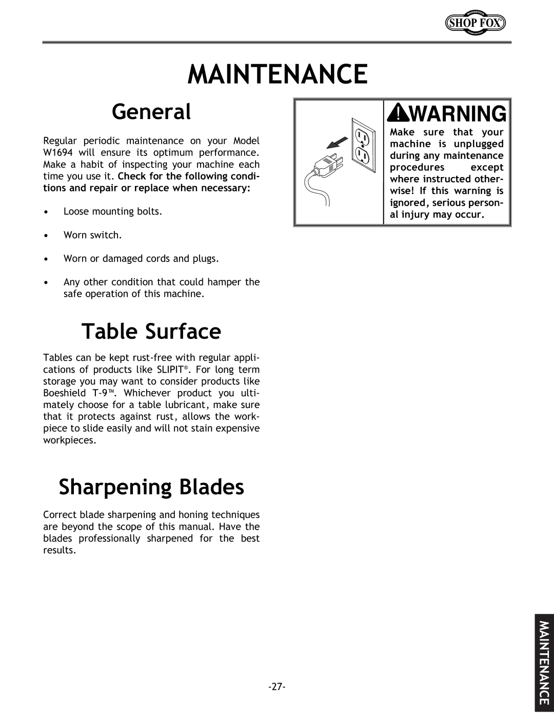 Woodstock W1694 instruction manual Maintenance, General, Table Surface, Sharpening Blades 