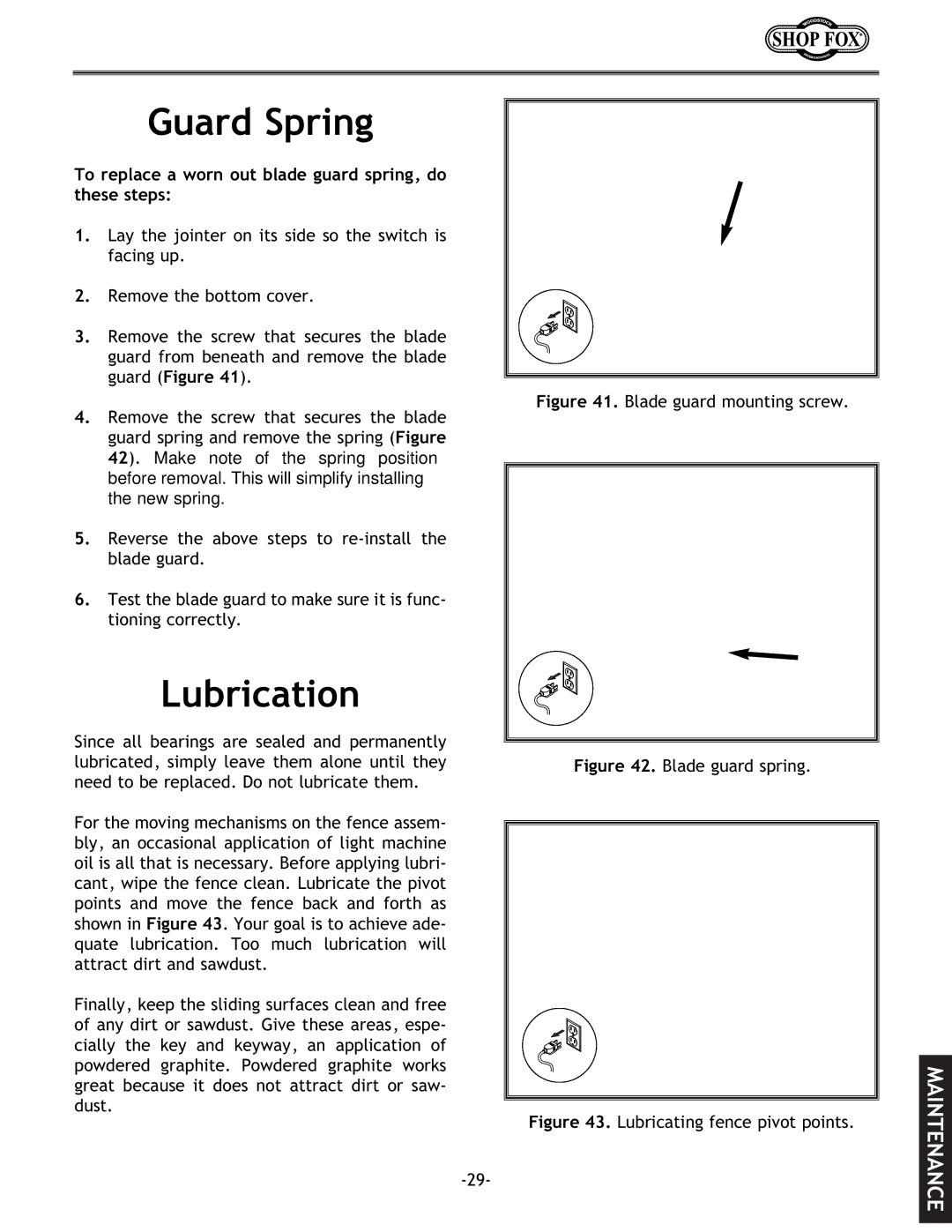 Woodstock W1694 instruction manual Guard Spring, Lubrication, To replace a worn out blade guard spring, do these steps 