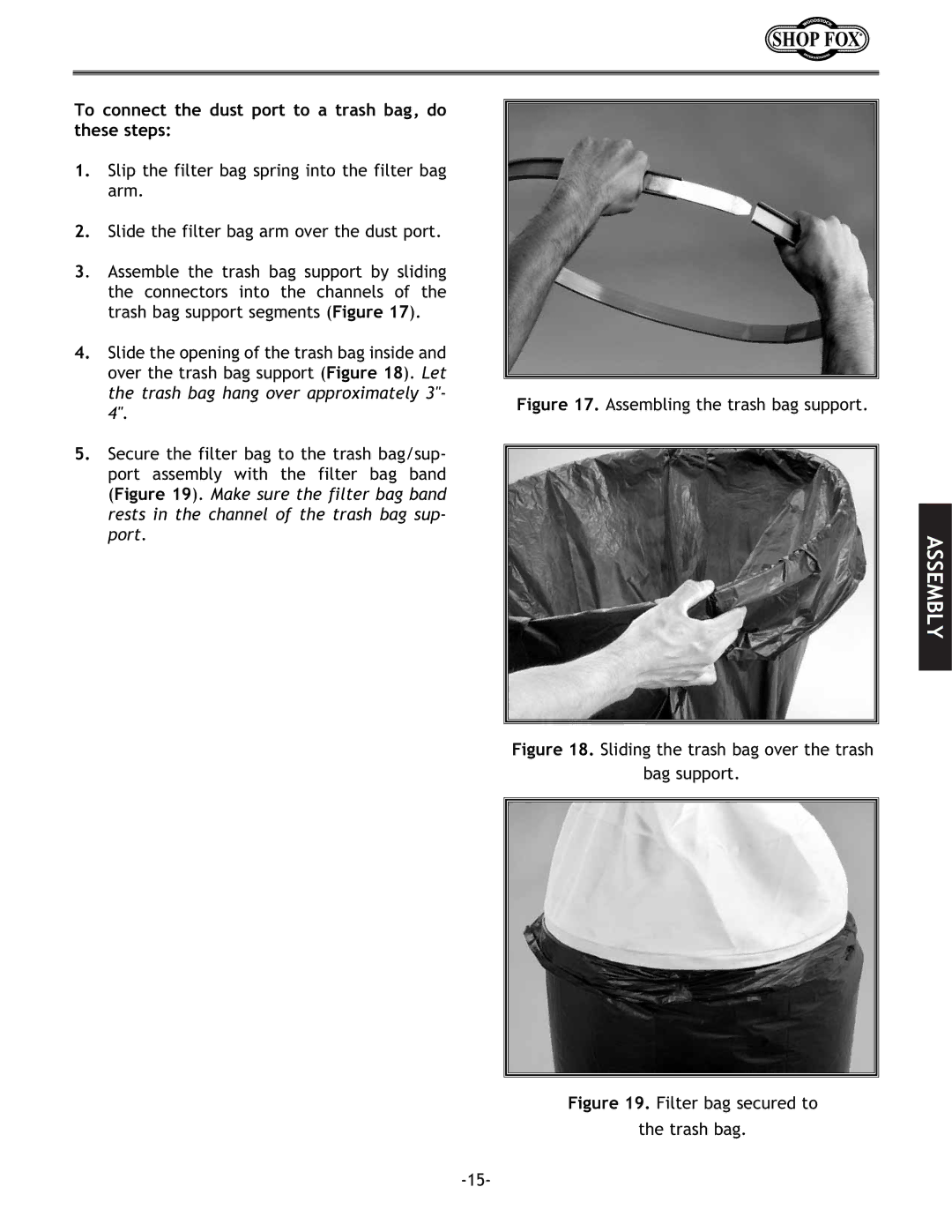 Woodstock W1694 To connect the dust port to a trash bag, do these steps, Assembling the trash bag support 