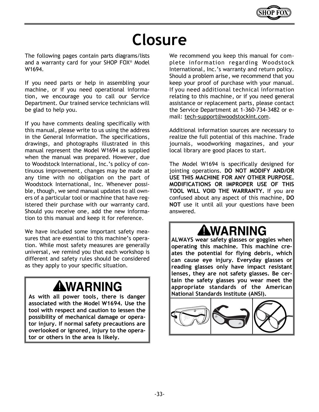 Woodstock W1694 instruction manual Closure 