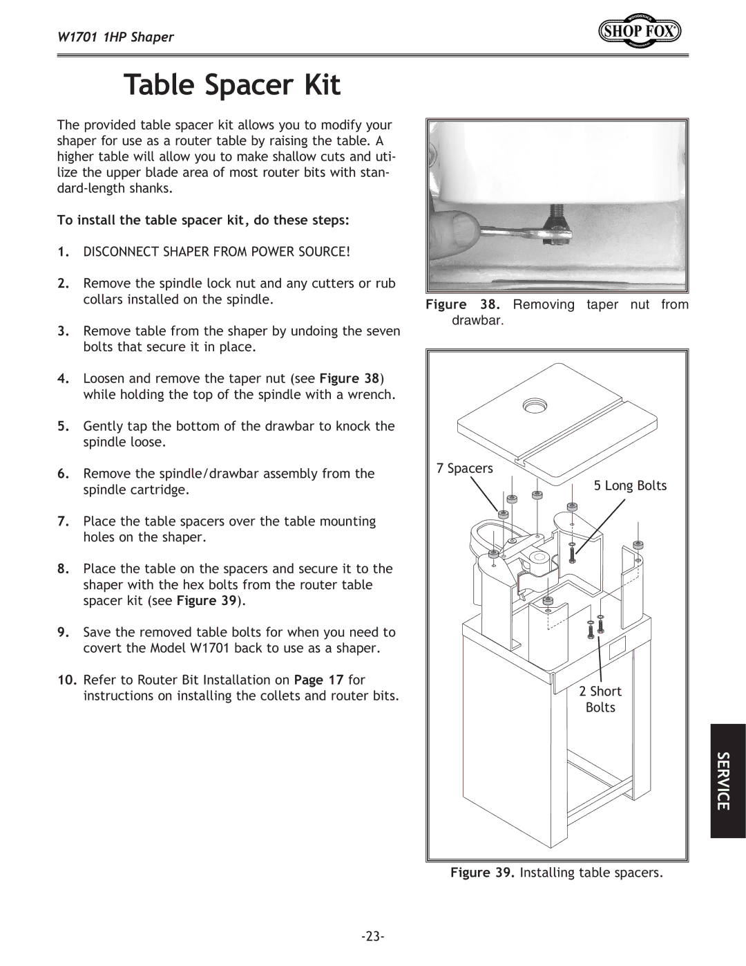 Woodstock W1701 owner manual Table Spacer Kit, To install the table spacer kit, do these steps 