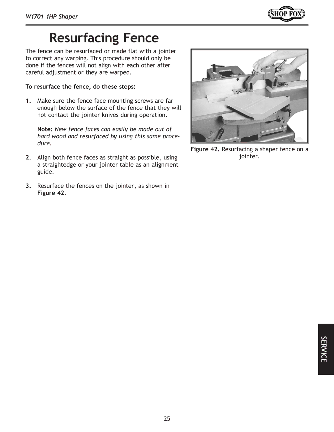 Woodstock W1701 owner manual Resurfacing a shaper fence on a Jointer 