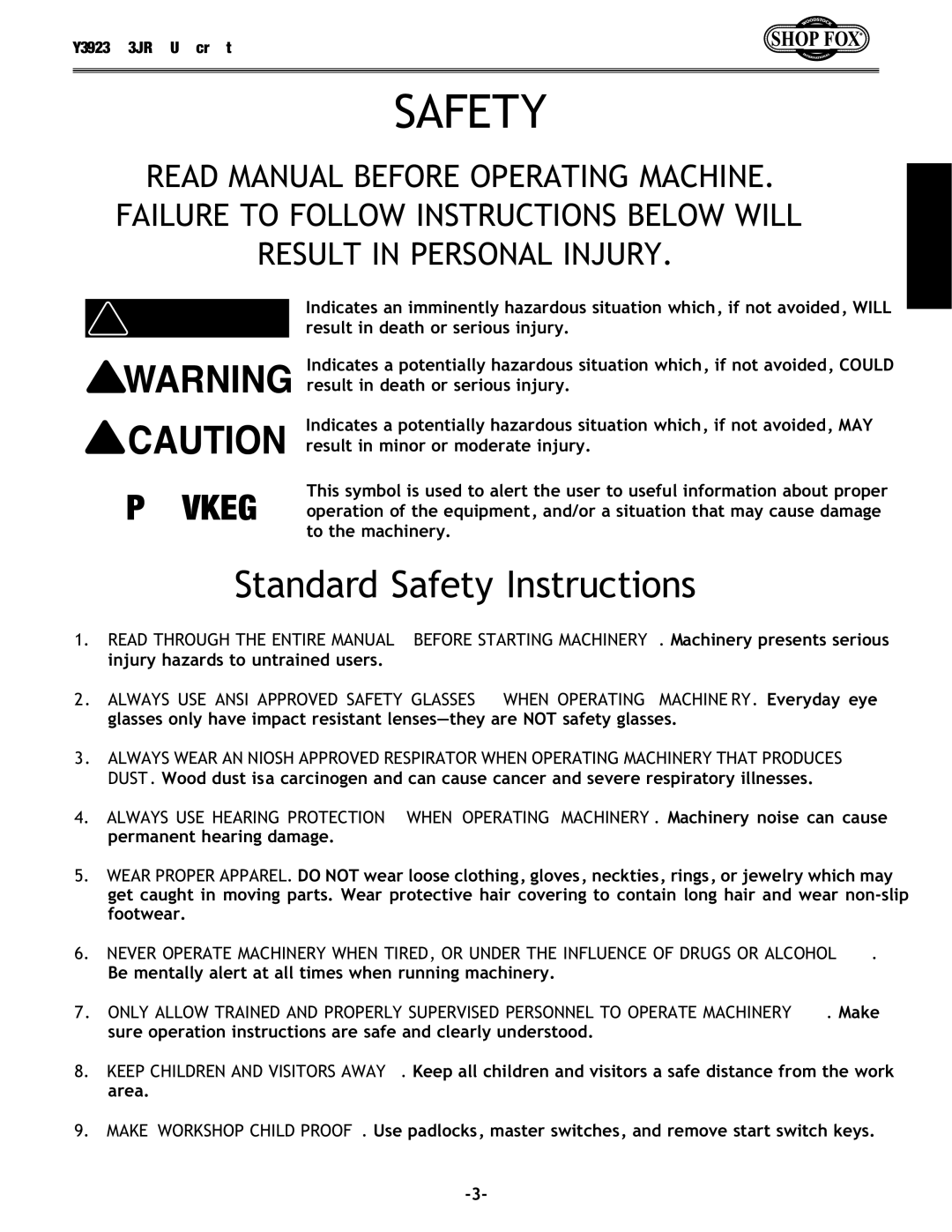 Woodstock W1701 owner manual Standard Safety Instructions 