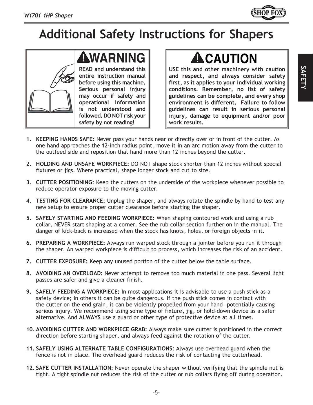 Woodstock W1701 owner manual Additional Safety Instructions for Shapers 