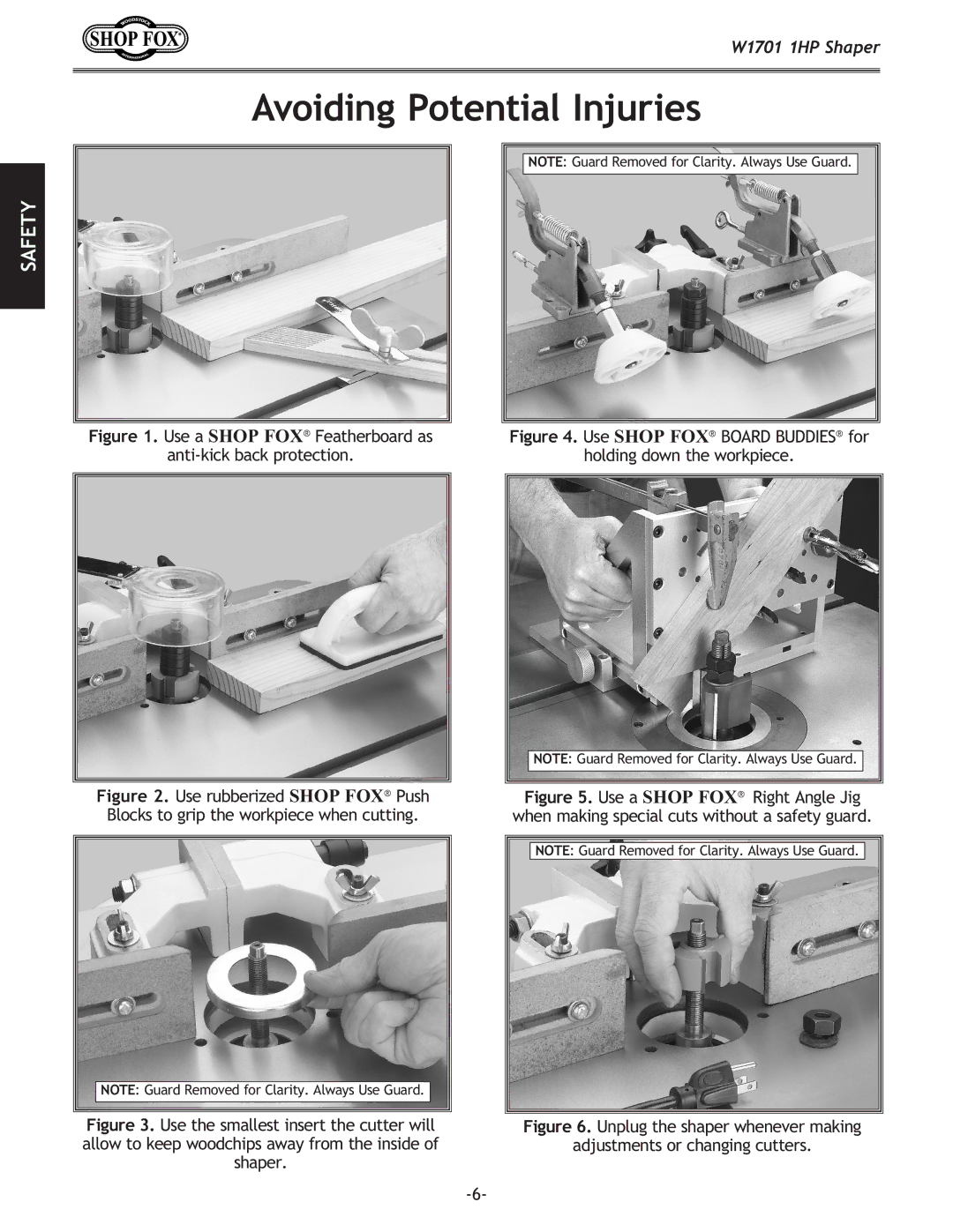 Woodstock W1701 owner manual Avoiding Potential Injuries, Use a Shop FOX Featherboard as Anti-kick back protection 