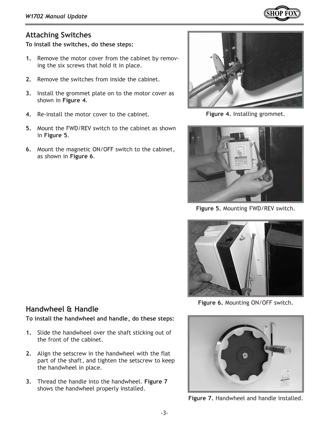 Woodstock W1702 To install the switches, do these steps, To install the handwheel and handle, do these steps 