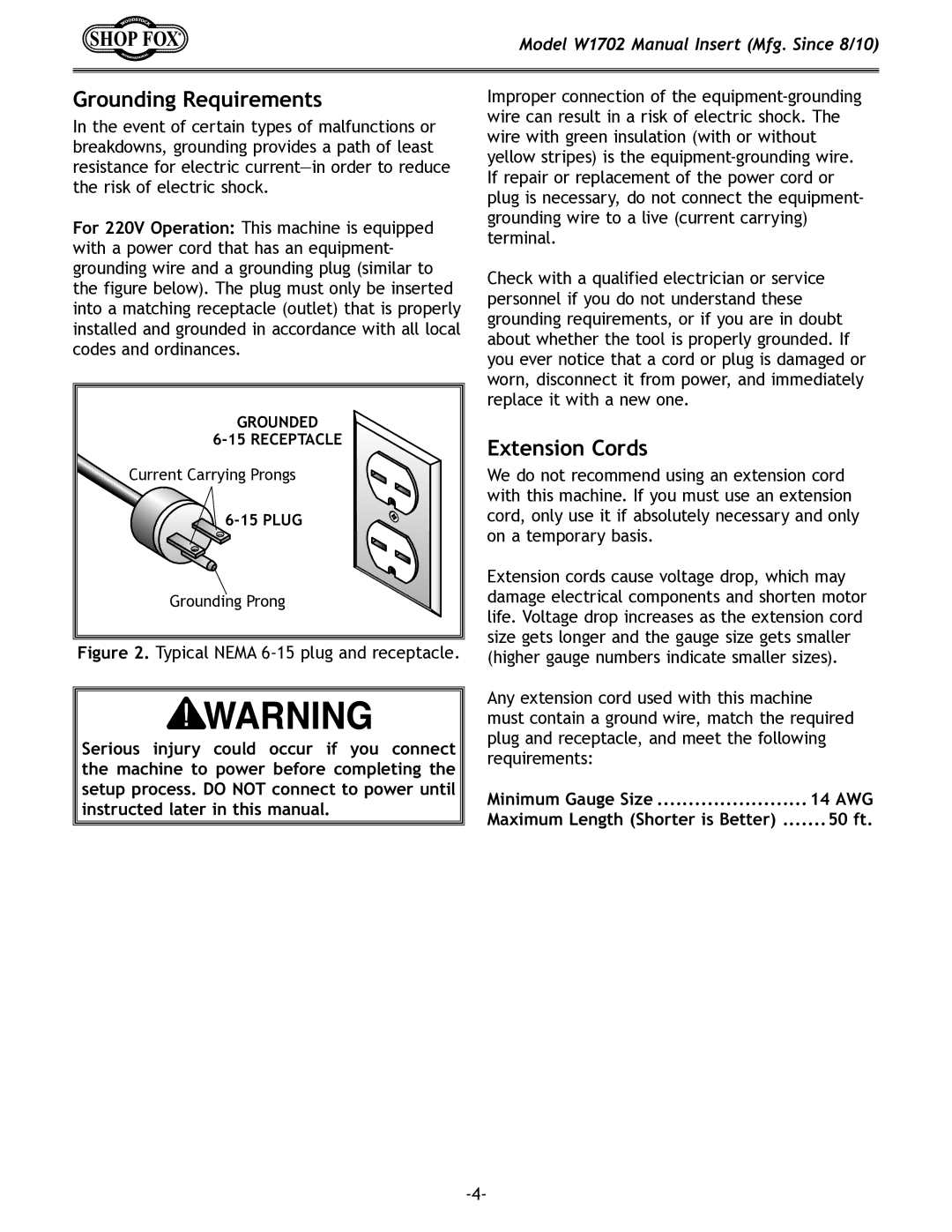 Woodstock W1702 instruction manual Minimum Gauge Size 14 AWG, 50 ft 