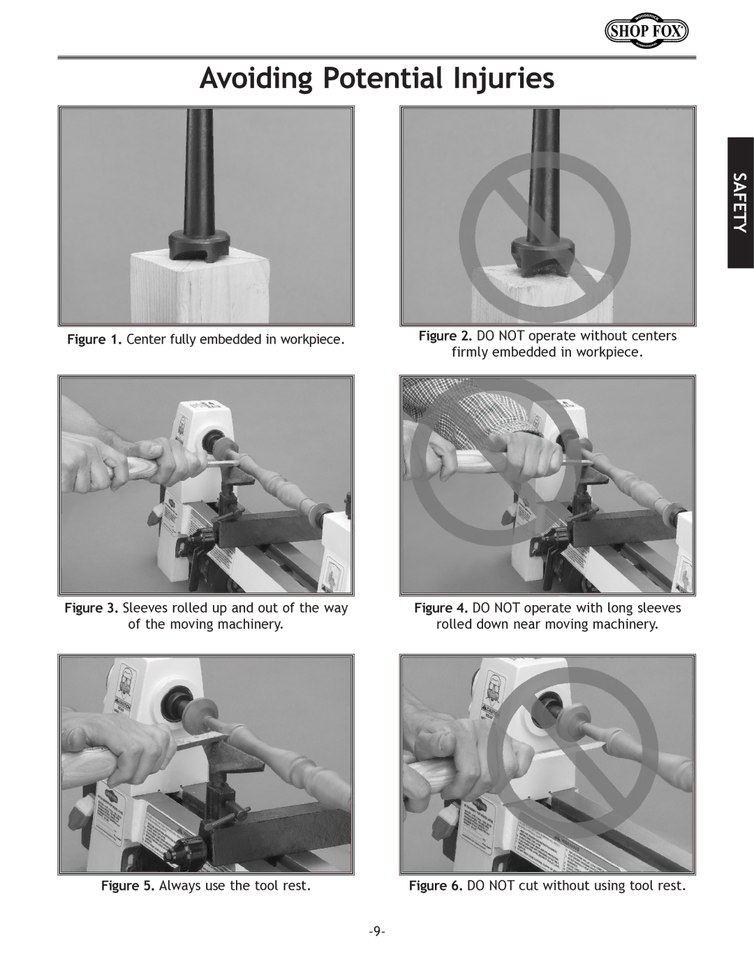 Woodstock W1704 instruction manual Avoiding Potential Injuries, Center fully embedded in workpiece 