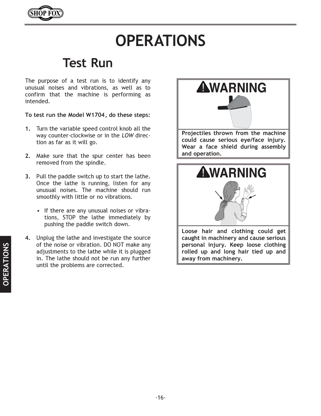 Woodstock W1704 instruction manual Operations, Test Run 